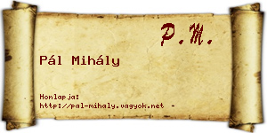 Pál Mihály névjegykártya